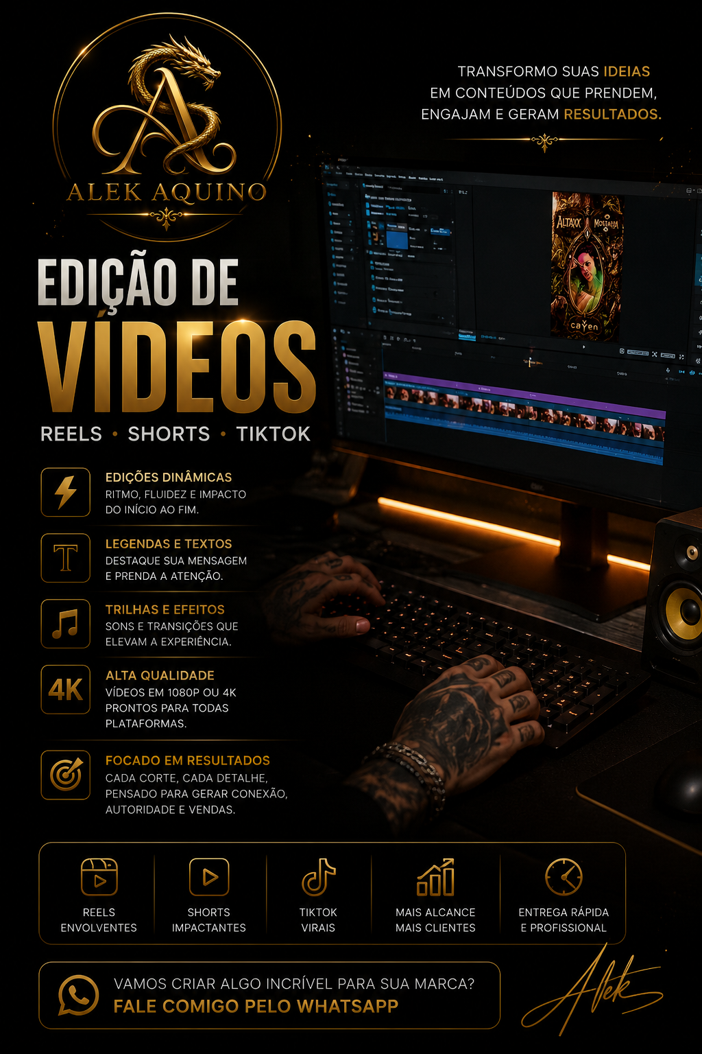Campanha premium Alek Aquino para edição de vídeos
