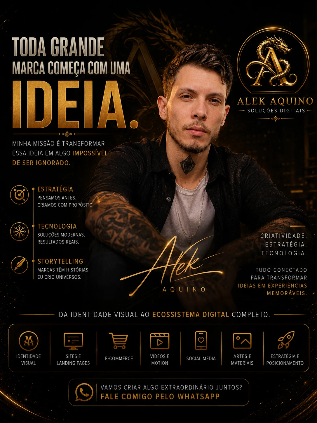 Manifesto visual Alek Aquino: Toda grande marca começa com uma ideia
